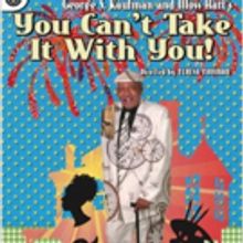 Sound Theatre Company Presents YOU CAN'T TAKE IT WITH YOU