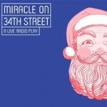 Pasadena Playhouse Announces Cast For MIRACLE ON 34th ST.