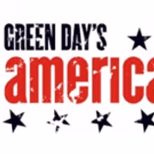 AMERICAN IDIOT Comes to The King's
