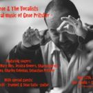 Gene & The Vocalists Presents a Concert of The Vocal Music Of Gene Pritsker