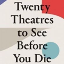 Amber Massie-Blomfield Pens 'Twenty Theatres To See Before You Die'