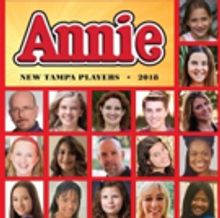 BWW Review: SPUNKY OPTIMISTIC ORPHAN STEALS YOUR HEART IN NEW TAMPA PLAYERS' ANNIE at