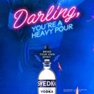 SVEDKA Vodka Is Bold & Unapologetic in New Marketing Campaign