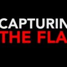 Screening of Eye-Opening Documentary CAPTURING THE FLAG at Margaret Mead Film…