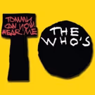 THE WHO'S TOMMY Comes To Seven Angels Theatre
