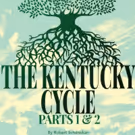 Vintage Theatre Presents An Epic American Tale THE KENTUCKY CYCLE