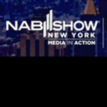 Over 60 First-Time Exhibitors Join 2018 NAB Show New York