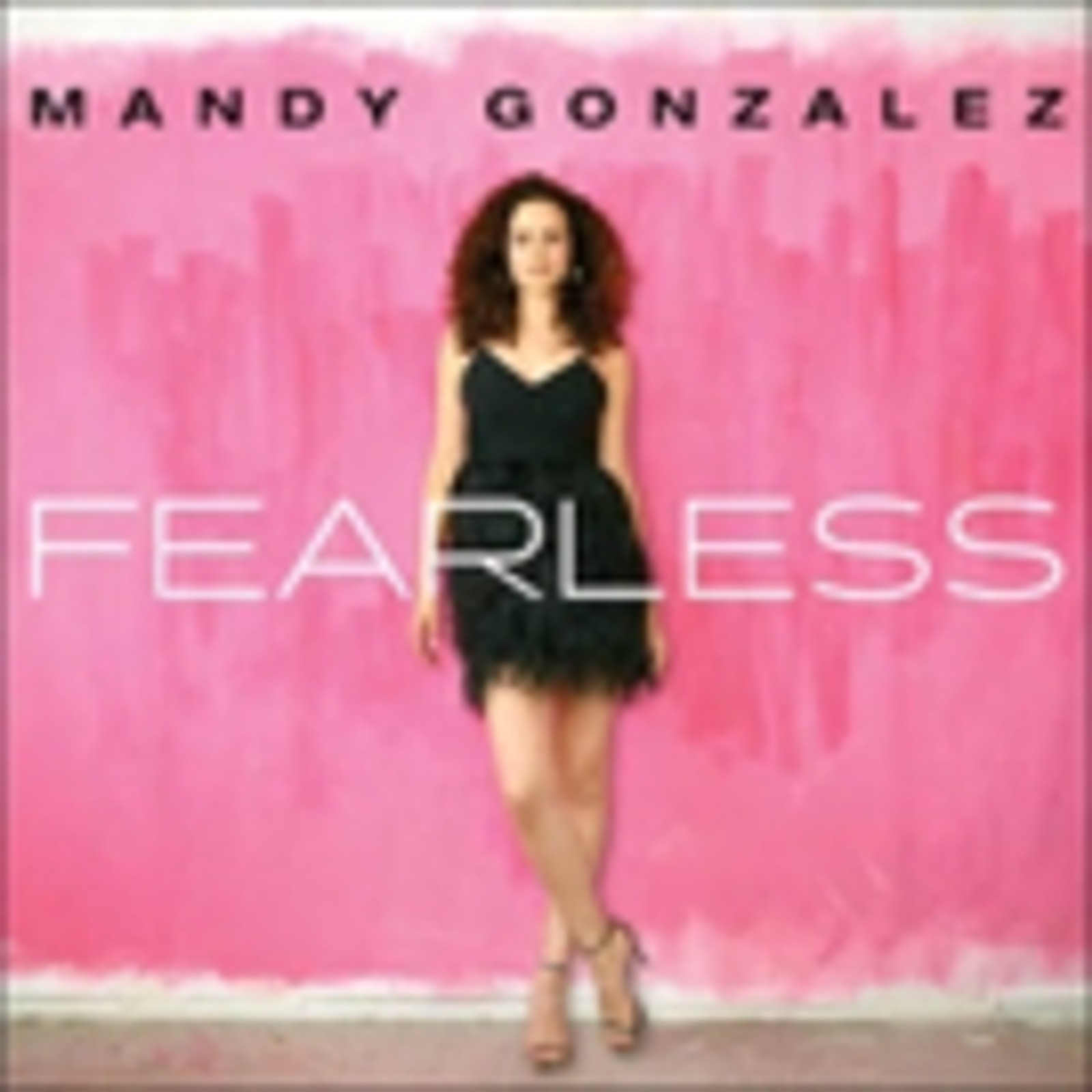 HAMILTON's Mandy Gonzalez Releases Debut Album FEARLESS Today