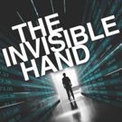 Ensemble Theatre Company Presents Explosive Thriller THE INVISIBLE HAND By Ayad…