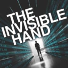 Ensemble Theatre Company Presents Explosive Thriller THE INVISIBLE HAND By Ayad Akhta