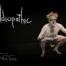 Circo de Nada Presents: IDIOPATHIC