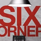 Casting Announced for Keith Huff's SIX CORNERS at American Blues Theater