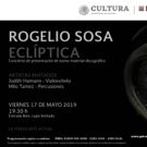 Rogelio Sosa ofrecerá concierto para presentar Eclíptica, su nueva producción…
