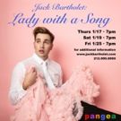Jack Bartholet: 'Lady With A Song' Comes to Pangea