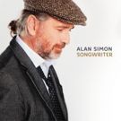 French Musician/Composer Alan Simon Releases New Compilation 'Songwriter' 2CD Feat…