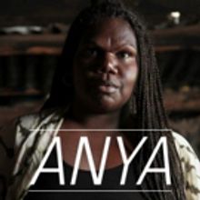 ANYA By Eleanor Dixon and Edi Donald Comes to the Cambeltown Arts Centre
