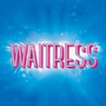 WAITRESS Tour Holds Auditions For 'Lulu' In Milwaukee Next Week