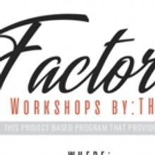 The Dare Tactic Presents FACTOREEE WORKSHOP