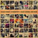 Diana Purim & Eyedentity To Release Third Studio Album MANY BODIES, ONE MIND