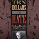 Mandel JCC To Present TEN DOLLARS TO HATE With Author Patricia Bernstein