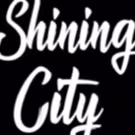 SHINING CITY Returns for Four Weeks Only at Hudson Guild Theatre in Hollywood
