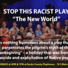 Stop This Racist Play Opposes Productions of THE NEW WORLD