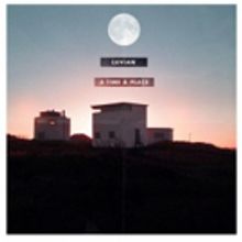 British Artist Luvian Releases A TIME & PLACE EP