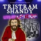 TRISTRAM SHANDY: LIVE AT LONDON! Coming to OSO Arts Centre