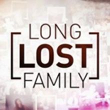 LONG LOST FAMILY Returns to TLC on October 8th
