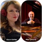 Celia Castro and Max Lifchitz to Sing 'Divine Rose & More' Next Week