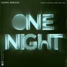 Cedric Gervais Delivers Two Mesmerizing Remixes of His Latest Single ONE NIGHT…