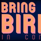 BRING BACK BIRDIE Concert Features Two Cut Songs Tonight at Feinstein's/54 Below