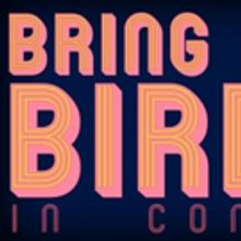 BRING BACK BIRDIE Concert Features Two Cut Songs Tonight at Feinstein's/54 Below