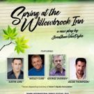 SPRING AT THE WILLOWBROOK INN, Featuring Wesley Eure And George Dvorsky, To Play…