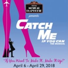 CATCH ME IF YOU CAN Comes to Tacoma Musical Playhouse