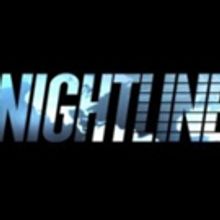ABC News' NIGHTLINE Attracts Largest Overall Audience in 5 Weeks