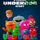 VIDEO: Learn to Be Unbreakable in the New UGLYDOLLS Trailer