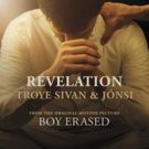 Focus Features and Back Lot Music Release Troye Sivan & Jnsi's Single 'Revelation'…