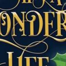 Theatre West On The Air Players Presents IT'S A WONDERFUL LIFE A RADIO DRAMA