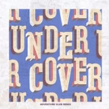 Kehlani's 'Undercover' ADVENTURE CLUB Remix Scores GRAMMY Nomination
