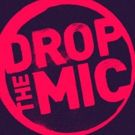 TBS Announces Additional Rap Battlers for the Return of DROP THE MIC