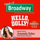 The 'West of Broadway' Podcast Chats with Entertainment Reporter Amanda Salas about…