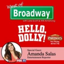 The 'West of Broadway' Podcast Chats with Entertainment Reporter Amanda Salas about H