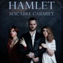 HAMLET MACABRE CABARET Comes to Historic Stonewall Inn This Fall