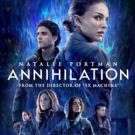 ANNIHILATION Starring Natalie Portman Coming to Digital & Blu-Ray This May