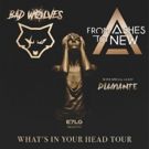 Bad Wolves and From Ashes Announce New WHAT'S IN YOUR HEAD Tour