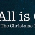 The Public Theater of San Antonio Announces ALL IS CALM: THE CHRISTMAS TRUCE OF 1914