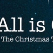 The Public Theater of San Antonio Announces ALL IS CALM: THE CHRISTMAS TRUCE OF 1914