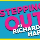 David Ball Productions Presents STEPPING OUT