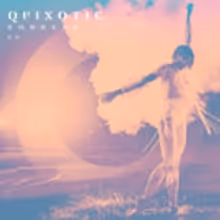 Quixotic Releases New EP 'Goddess'
